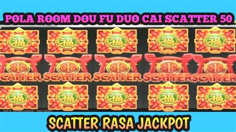 pola room duo fu duo cai banyak scatter 2024|15 Daftar Situs Luna99 Pola Room Duo Fu Duo Cai Banyak .